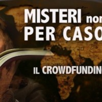 Misteri non per Caso! Il crowdfunding